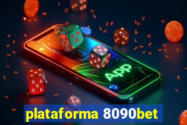 plataforma 8090bet